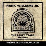 Hank Williams Jr. - The Early Years, Part One, Verzenden, Gebruikt