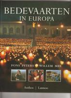 Bedevaarten in Europa 9789041400314 F. Peters, Verzenden, Gelezen, F. Peters