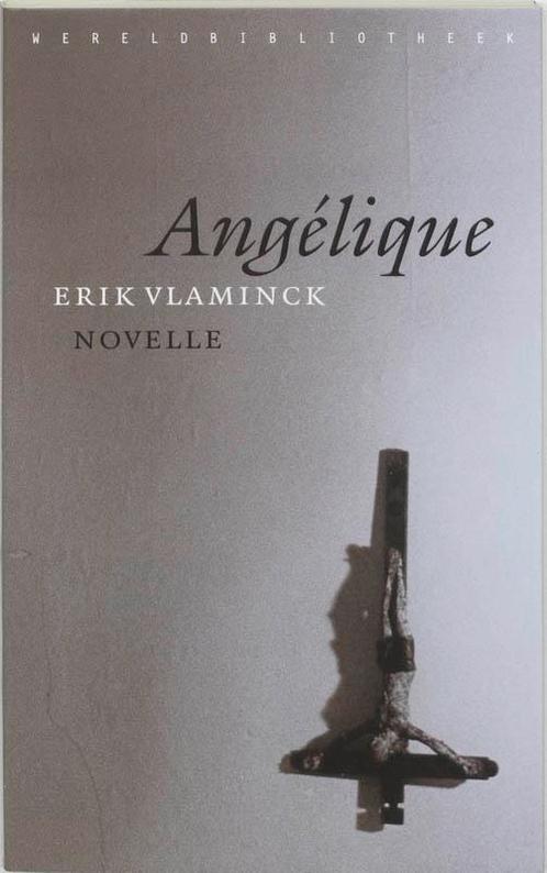 Angelique 9789028420083 Erik Vlaminck, Livres, Romans, Envoi