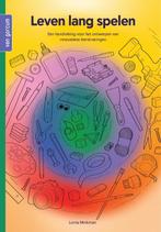 Leven lang spelen 9789023256069 Lorna Minkman, Boeken, Verzenden, Zo goed als nieuw, Lorna Minkman