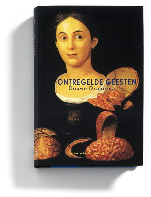 Ontregelde geesten 9789065544506 Douwe Draaisma, Boeken, Psychologie, Zo goed als nieuw, Verzenden