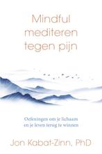 Mindful mediteren tegen pijn (9789000388547, Jon Kabat-Zinn), Livres, Psychologie, Verzenden