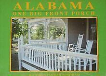 Alabama: One Big Front Porch  Windham, Kathryn...  Book, Livres, Livres Autre, Envoi