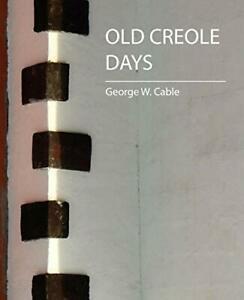 Old Creole Days.by Cable, Cable New   .=, Livres, Livres Autre, Envoi