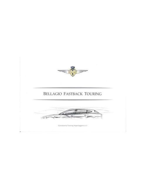 2009 TOURING SUPERLEGGERA BELLAGIO FASTBACK TOURING, Livres, Autos | Brochures & Magazines