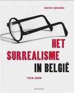 Het surrealisme in België 1924-2000 9789061536581 X. Canonne, Boeken, Verzenden, Gelezen, X. Canonne