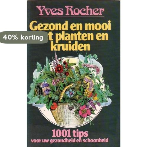 Gezond en mooi met planten en kruiden 9789024506620 Rocher, Boeken, Overige Boeken, Gelezen, Verzenden