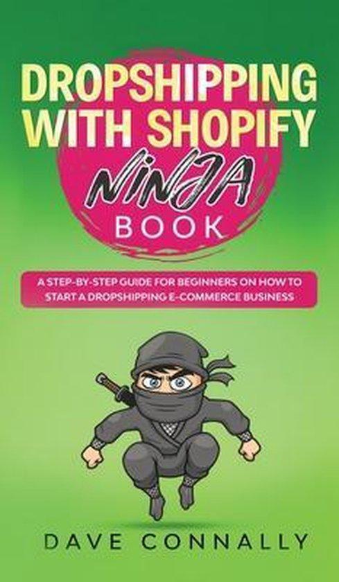 Dropshipping with Shopify Ninja Book 9781801440868, Boeken, Taal | Engels, Gelezen, Verzenden