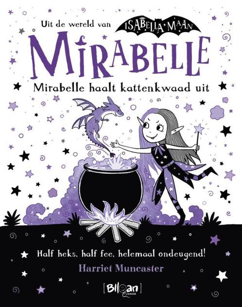 Mirabella 1 -   Mirabelle haalt kattenkwaad uit, Boeken, Kinderboeken | Jeugd | onder 10 jaar, Zo goed als nieuw, Verzenden
