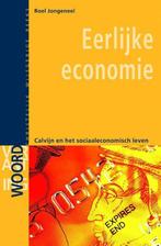Eerlijke economie - Roel Jongeneel - 9789058816702 - Paperba, Boeken, Verzenden, Nieuw