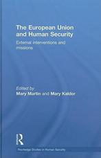The European Union and Human Security 9780415498722, Martin, Mary, Verzenden