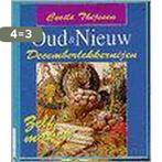 Oud en nieuw decemberlekkernijen 9789024274727, Boeken, Verzenden, Gelezen, Cecile Thijssen