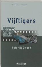 Vijftigers 9789076968193 Peter de Zwaan, Boeken, Verzenden, Gelezen, Peter de Zwaan