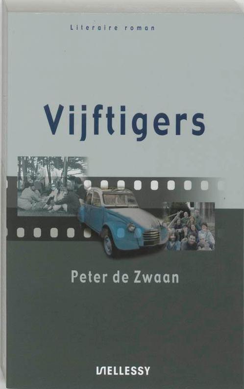 Vijftigers 9789076968193 Peter de Zwaan, Boeken, Literatuur, Gelezen, Verzenden