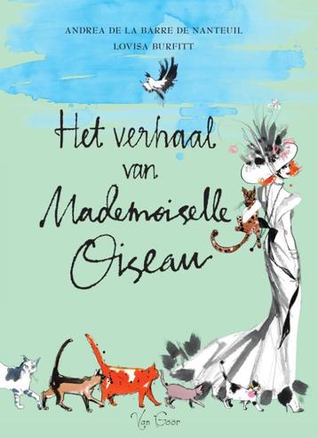 Het verhaal van Mademoiselle Oiseau 9789000356423