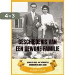 Geschiedenis van een gewone familie 9789464350005, Boeken, Verzenden, Zo goed als nieuw, Rudi Miseur