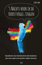 s Nachts hoor ik de troostvogel zingen 9789491806759, Boeken, Verzenden, Zo goed als nieuw, Linda Lawa