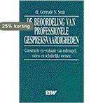 BEOORDELING VAN PROFESSIONELE GESPREKSVA 9789024409792, Boeken, Verzenden, Gelezen, G.N. Smit