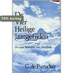 VIER HEILIGE JAARGETIJDEN,DE 9789062715961 G. de Purucker, Verzenden, Zo goed als nieuw, G. de Purucker
