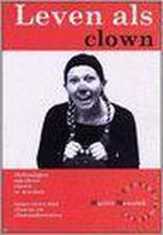 Leven Als Clown 9789080826915 M. Mensink, Verzenden, Zo goed als nieuw, M. Mensink