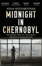 Midnight in Chernobyl 9780552172899, Zo goed als nieuw, Adam Higginbotham, Adam Higginbotham, Verzenden