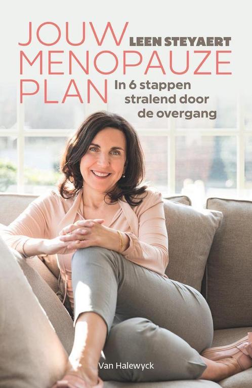 Jouw menopauzeplan 9789461318398 Leen Steyaert, Boeken, Gezondheid, Dieet en Voeding, Gelezen, Verzenden