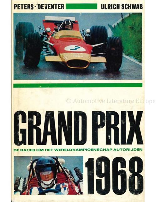 GRAND PRIX 1968, DE RACES OM HET WERELDKAMPIOENSCHAP, Livres, Autos | Livres