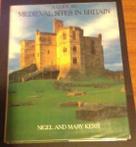 Guide to Medieval Sites in Britain By Nigel Kerr,Mary Kerr