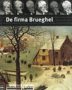 De firma Brueghel / Beaux Arts 9789055443796 D.H. van Wegen, Verzenden, Zo goed als nieuw, D.H. van Wegen