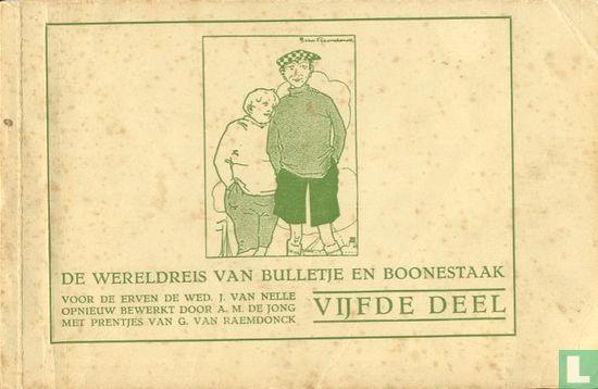 Bulletje en Boonestaak, De wereldreis van - De wereldreis..., Boeken, Stripverhalen, Zo goed als nieuw, Eén stripboek, Verzenden