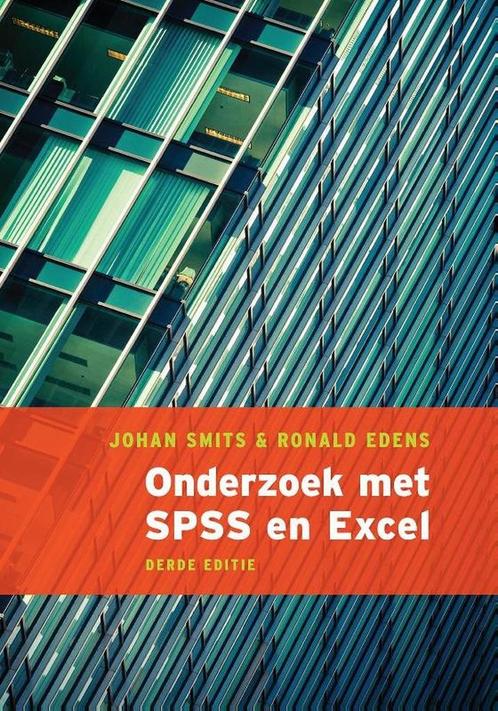 Onderzoek met SPSS en Excel - Johan Smits, Ronald Edens - 97, Boeken, Studieboeken en Cursussen, Verzenden