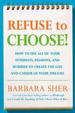 Refuse To Choose! 9781594866265 Barbara Sher, Verzenden, Barbara Sher