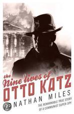 The Nine Lives of Otto Katz 9780593062296, Gelezen, Jonathan Miles, Verzenden
