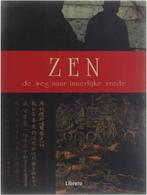 ZEN DE WEG NAAR INNERLIJKE VREDE PAP 9789057645396, Boeken, Verzenden, Zo goed als nieuw, E. Chaline