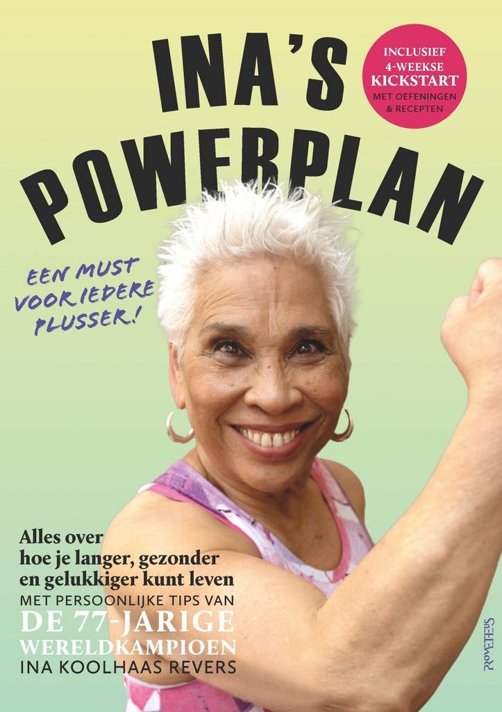 Inas powerplan (9789044656251, Ina Koolhaas Revers), Livres, Santé, Diététique & Alimentation, Envoi