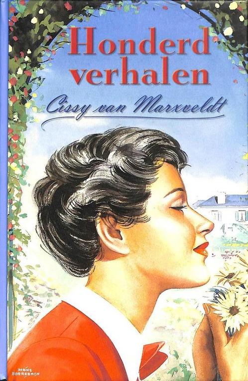 HONDERD VERHALEN 9789020525328 Cissy Van Marxveldt, Livres, Livres régionalistes & Romans régionalistes, Envoi