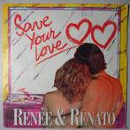 Renée and Renato - Save your love - Single, CD & DVD, Vinyles Singles, Pop, Single