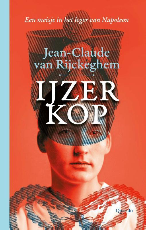 IJzerkop 9789045122878 Jean-Claude Van Rijckeghem, Boeken, Kinderboeken | Jeugd | 13 jaar en ouder, Zo goed als nieuw, Verzenden