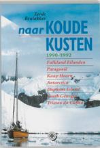 Naar koude kusten / Hollandia zeeboeken 9789064103698, Boeken, Verzenden, Gelezen, Eerde Beulakker