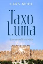 Taxo Luma 9789493160309, Boeken, Esoterie en Spiritualiteit, Gelezen, Lars Muhl, Verzenden