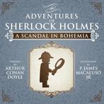 A Scandal in Bohemia - The Adventures of Sherlock Holmes, Verzenden, Zo goed als nieuw, P. James Macaluso