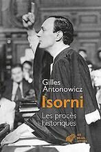 Isorni: Les procès historiques  Antonowicz, Gilles  Book, Antonowicz, Gilles, Zo goed als nieuw, Verzenden