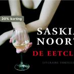 De eetclub 9789049801007 Saskia Noort, Boeken, Verzenden, Gelezen, Saskia Noort