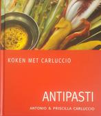 Antipasti / Koken met Carluccio 9789060975015 P. Carluccio, Boeken, Kookboeken, Verzenden, Gelezen, P. Carluccio