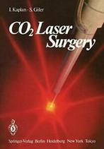 Co2 Laser Surgery.by Kaplan, I. New   ., S. Giler, I. Kaplan, Verzenden