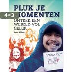 Pluk je momenten 9789079679386 Janne Willems, Boeken, Verzenden, Gelezen, Janne Willems