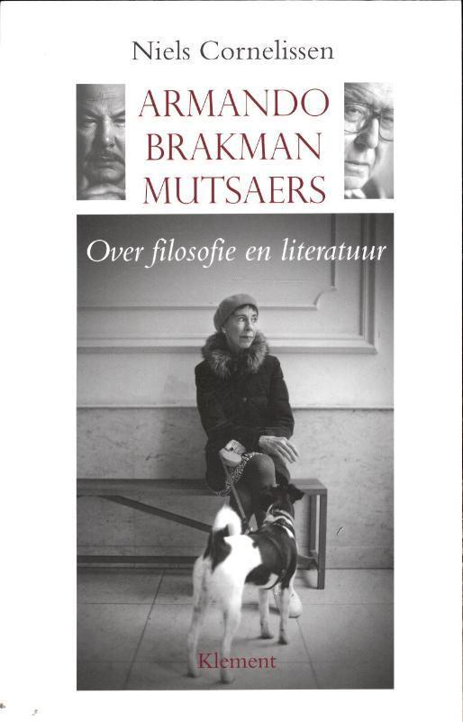 Armando, Brakman, Mutsaers 9789086870882 Niels Cornelissen, Boeken, Filosofie, Gelezen, Verzenden