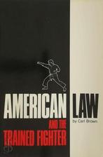 American Law and the Trained Fighter, Nieuw, Nederlands, Verzenden