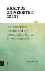 Haalt de universiteit 2040? - Bert van der Zwaan - 978946298, Boeken, Politiek en Maatschappij, Verzenden, Nieuw