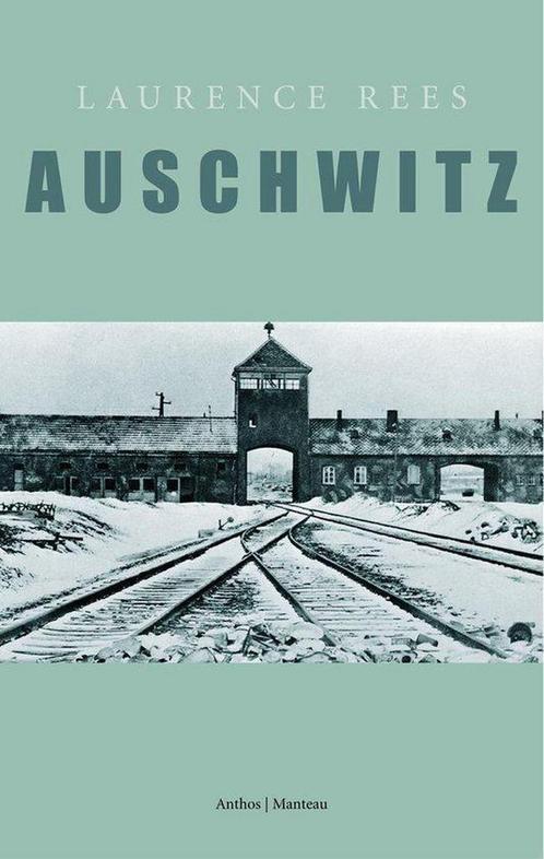 Auschwitz 9789085490128 Laurence Rees, Boeken, Overige Boeken, Gelezen, Verzenden